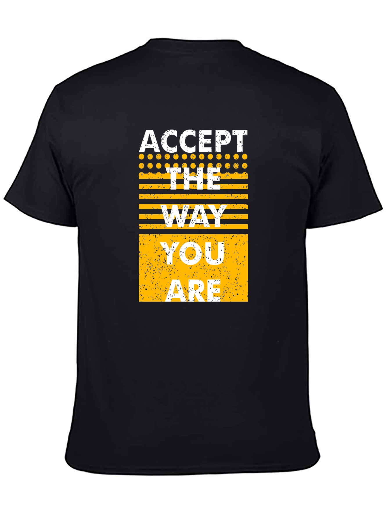Accept The Way You Are Graphic T-Shirt