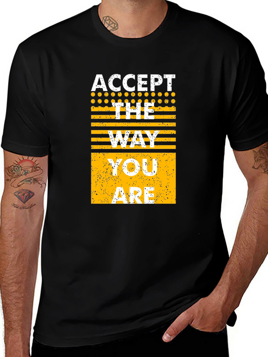 Accept The Way You Are Graphic T-Shirt