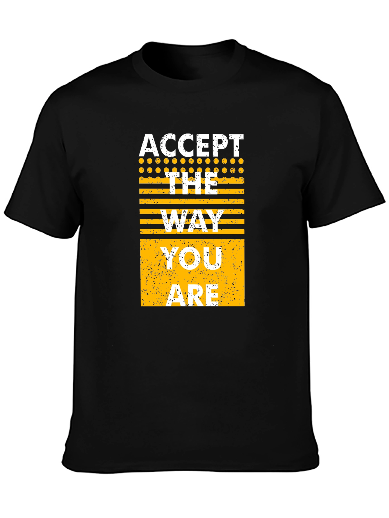 Accept The Way You Are Graphic T-Shirt