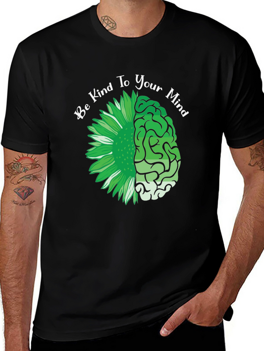 Be Kind To Your Mind Black T-Shirt