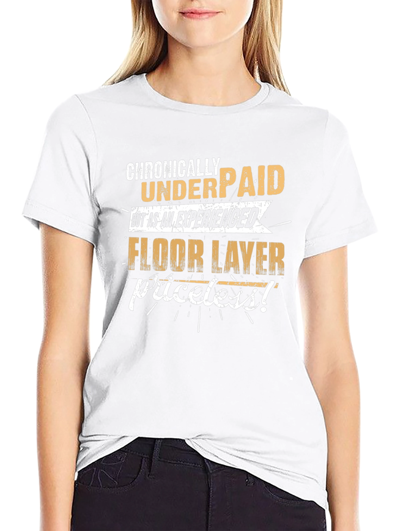 Chronically Underpaid Floor Layer T-Shirt