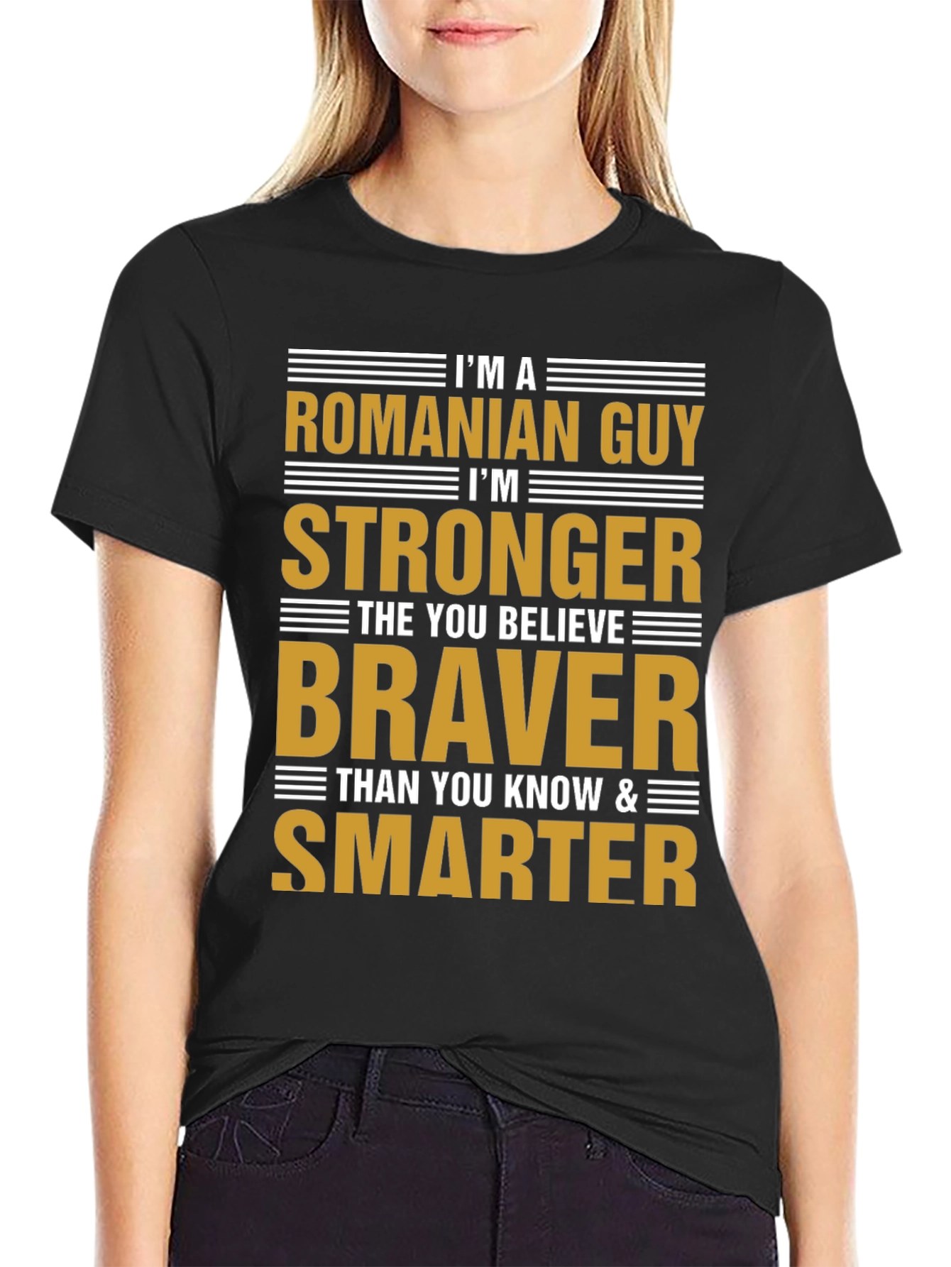 Romanian Guy T-Shirt - Strong Brave Smart