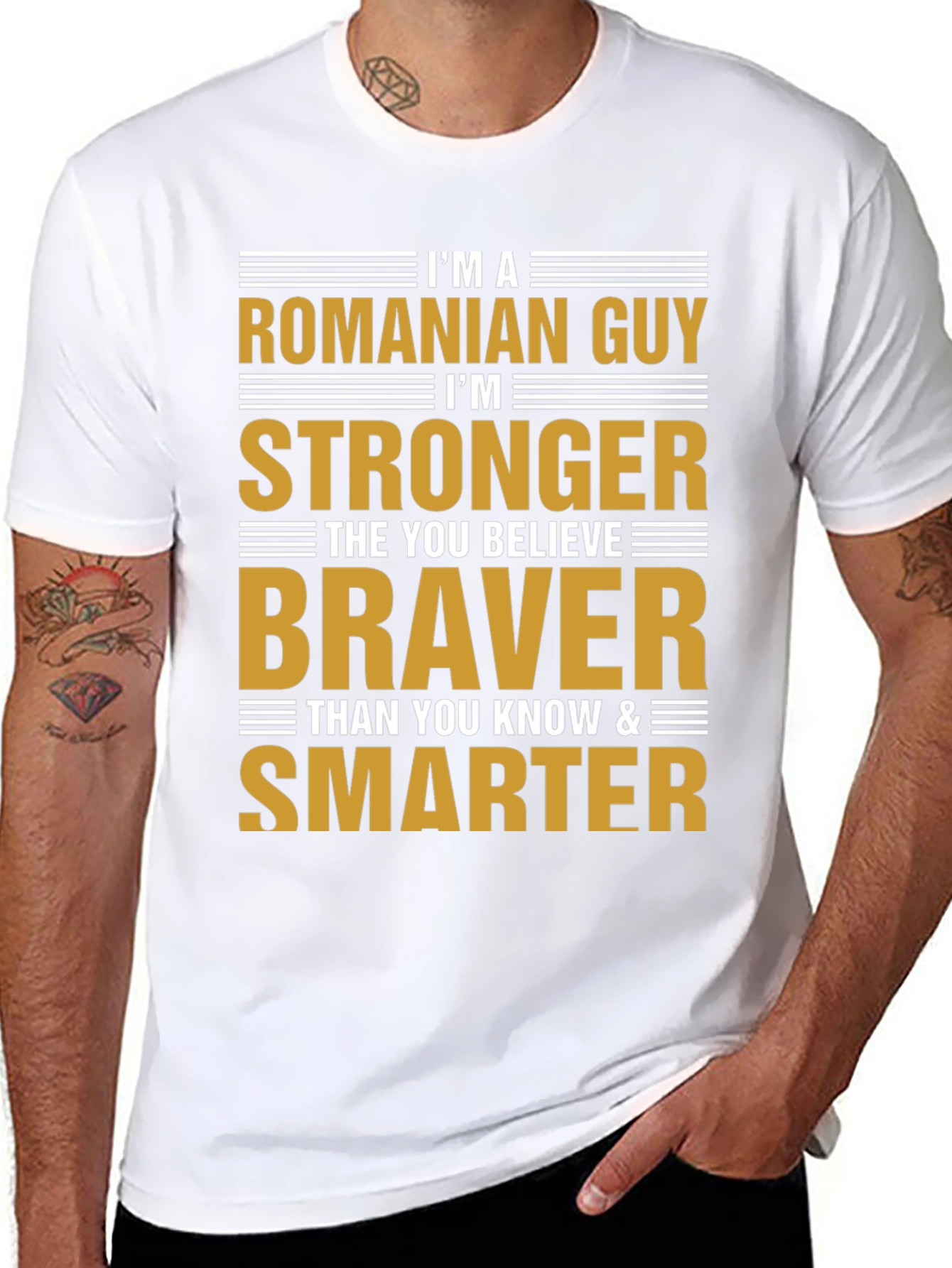 Romanian Guy T-Shirt - Strong Brave Smart