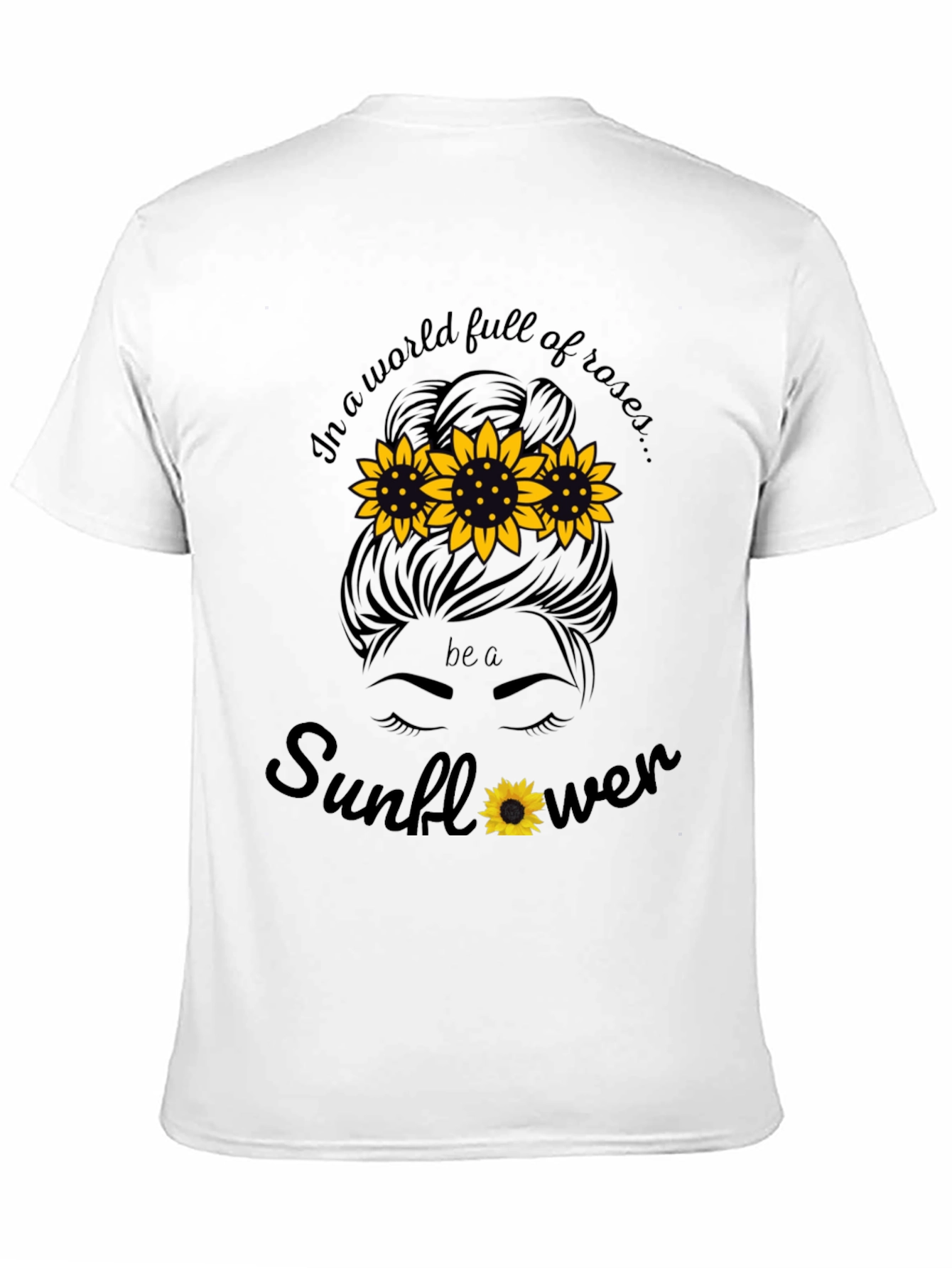 Sunflower Graphic T-Shirt - Be a Sunflower