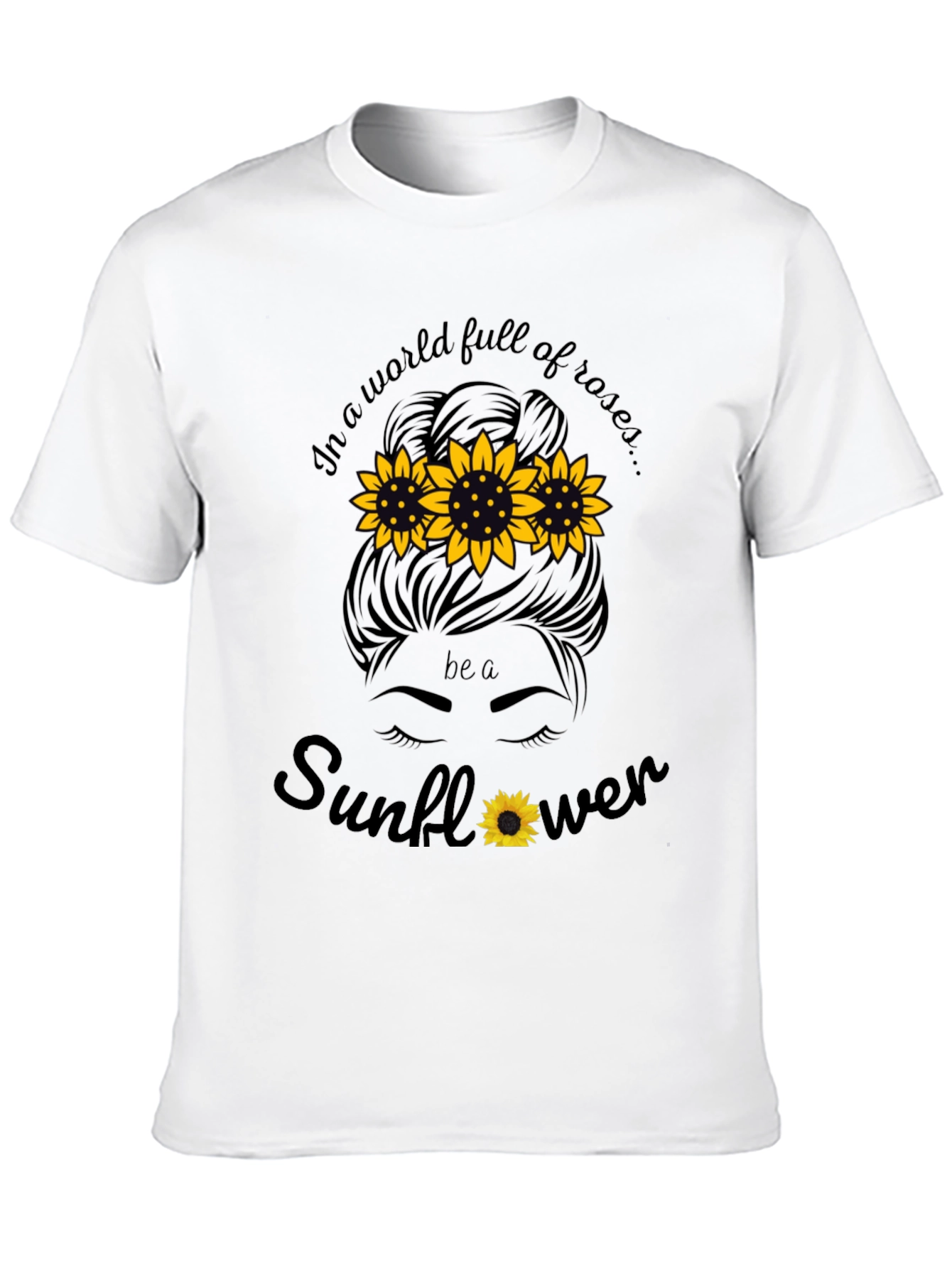 Sunflower Graphic T-Shirt - Be a Sunflower
