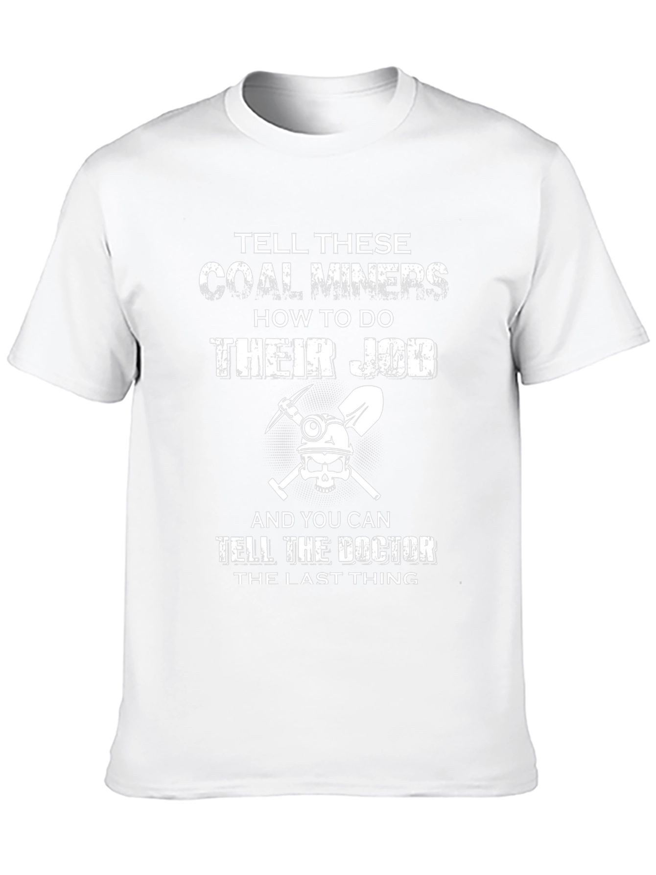 Coal Miner Graphic T-Shirt Funny Job Tee