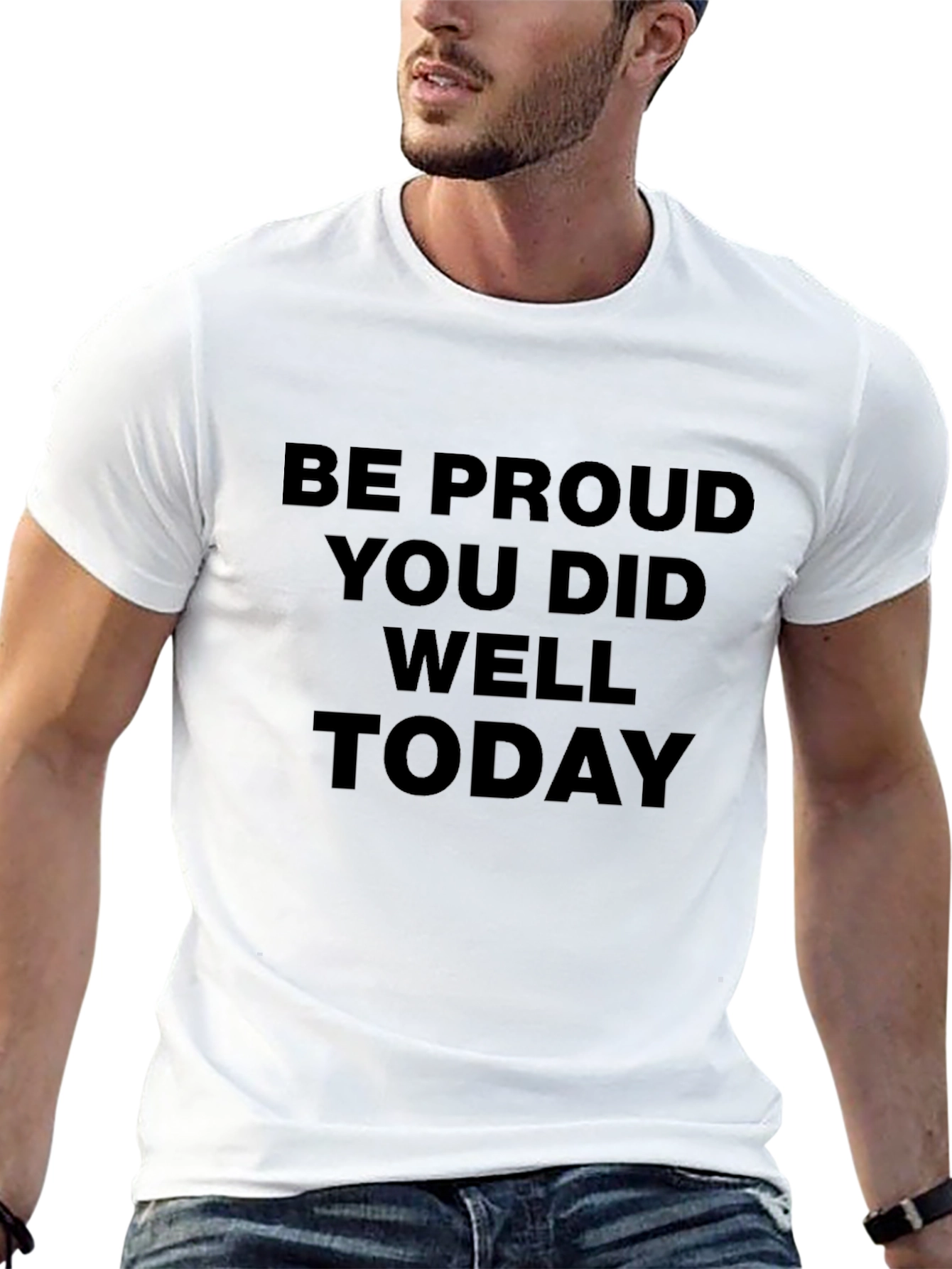 Motivational Be Proud Black T-Shirt