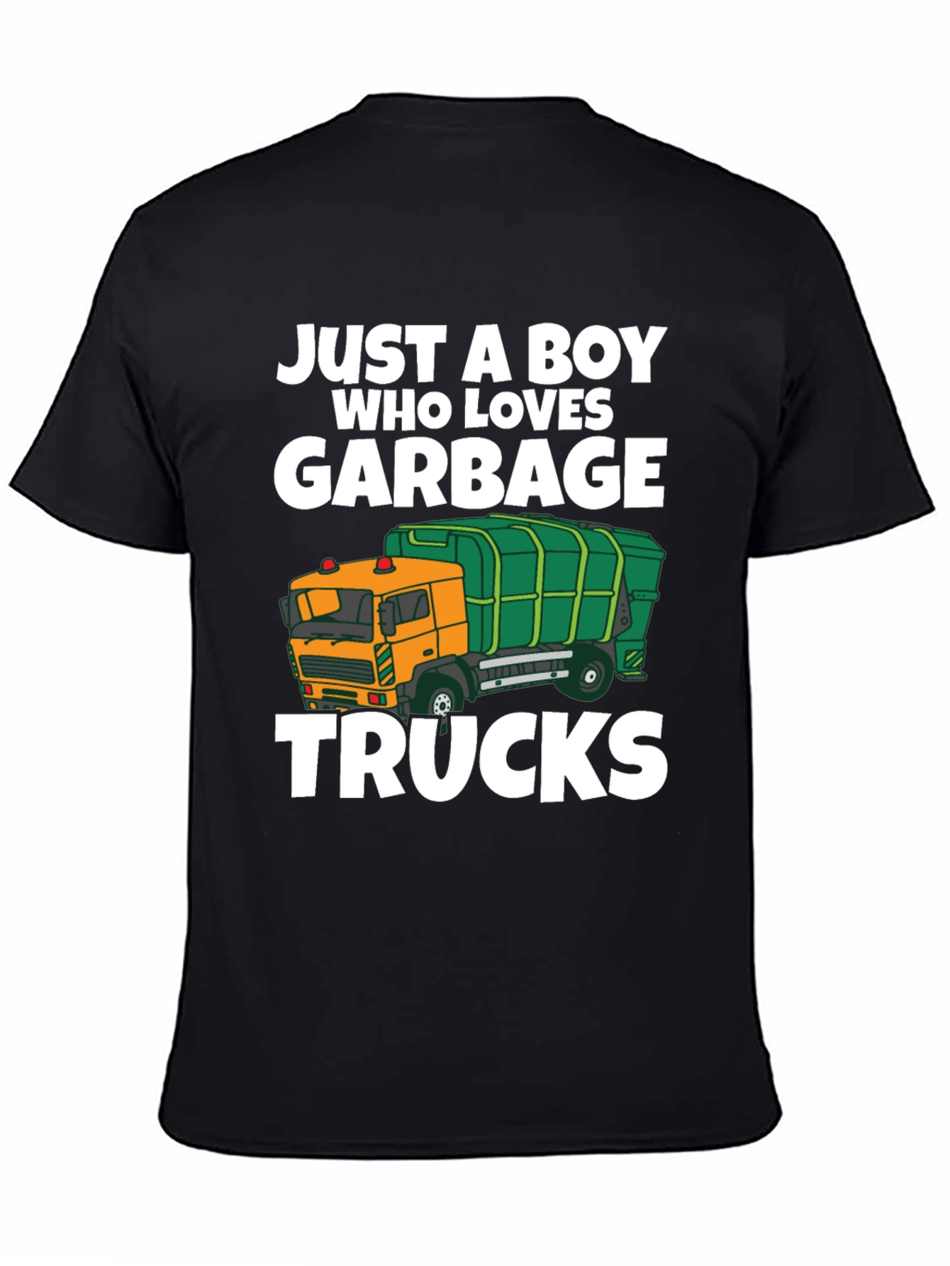 Just a Boy Who Loves Garbage Trucks T-Shirt