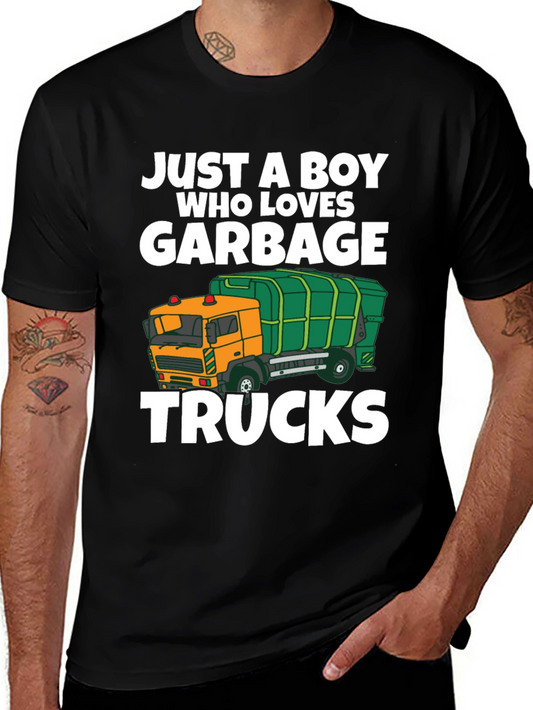 Just a Boy Who Loves Garbage Trucks T-Shirt