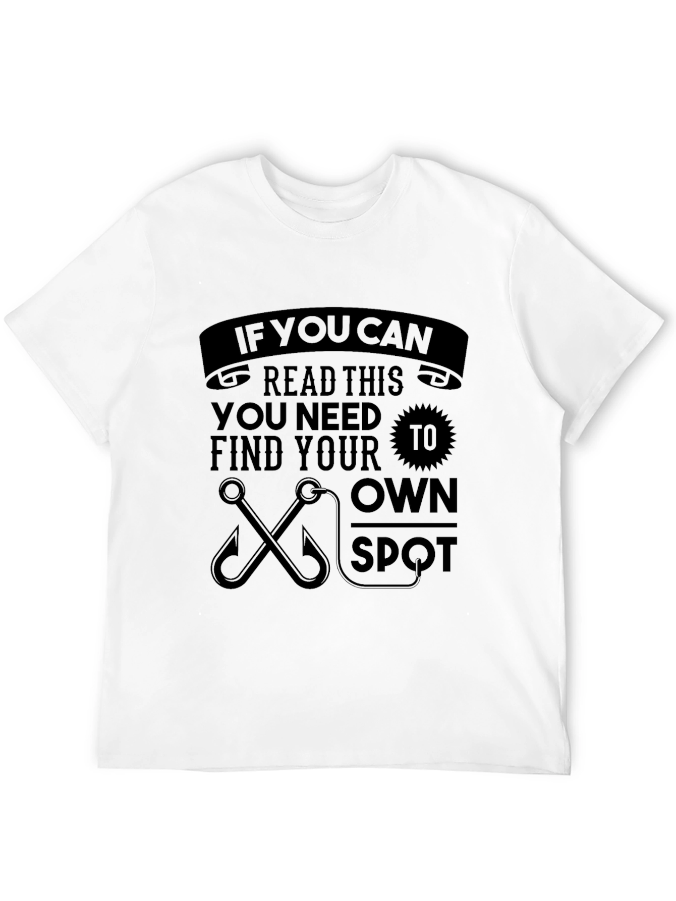 Funny Fishing T-Shirt - If You Can Read This