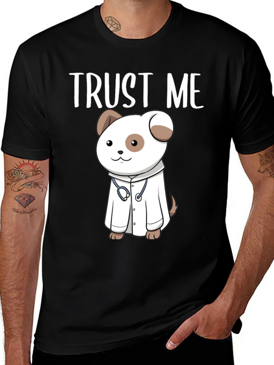 Trust Me Dogtor T-Shirt