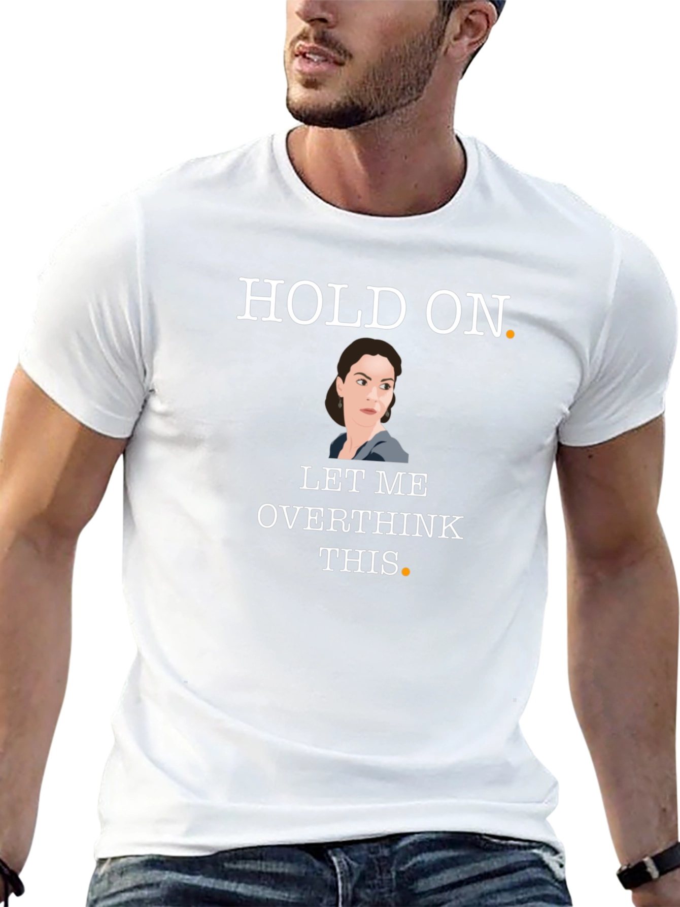 Hold On Let Me Overthink This Black T-Shirt