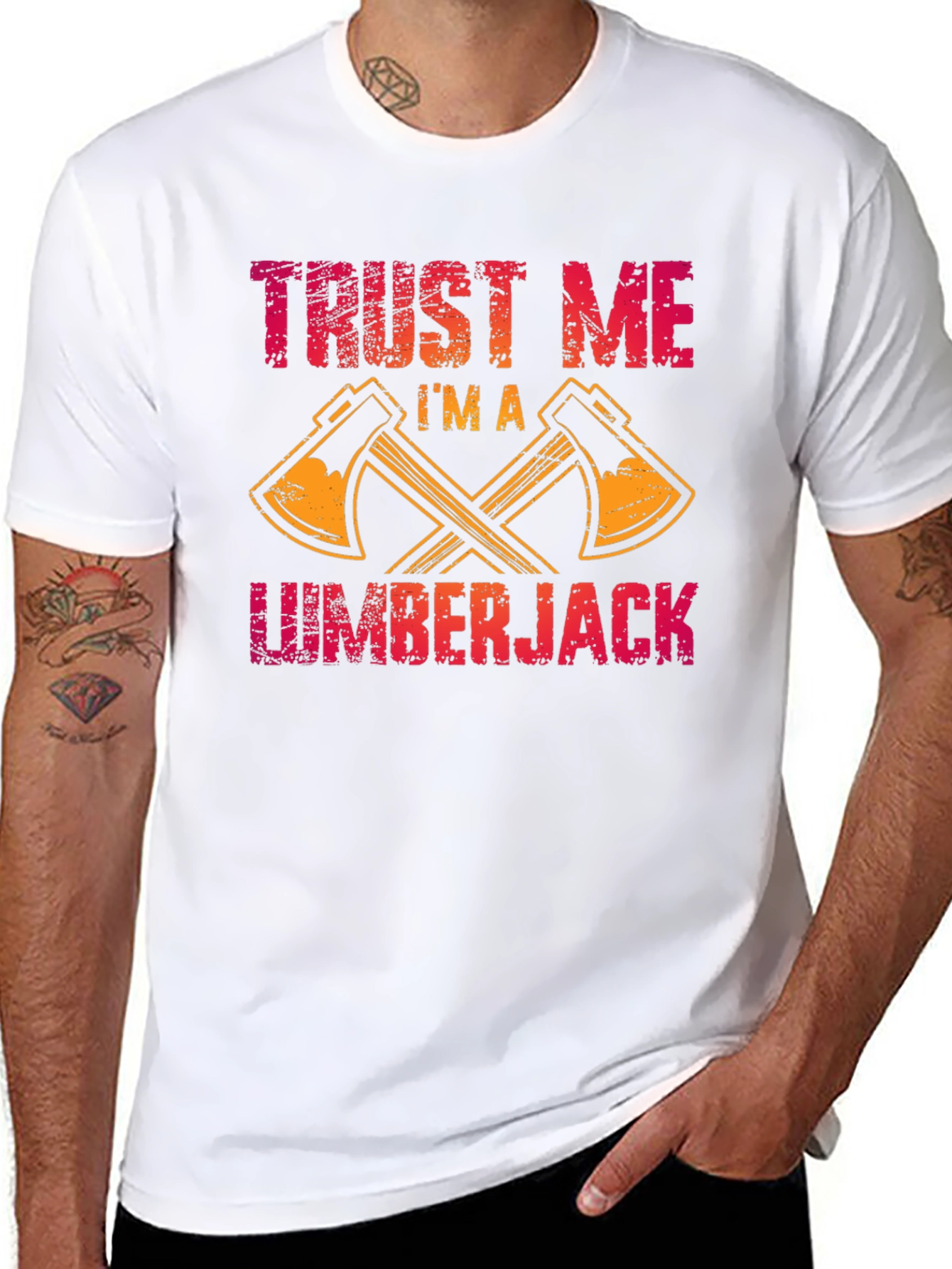 Trust Me Im a Lumberjack T-Shirt