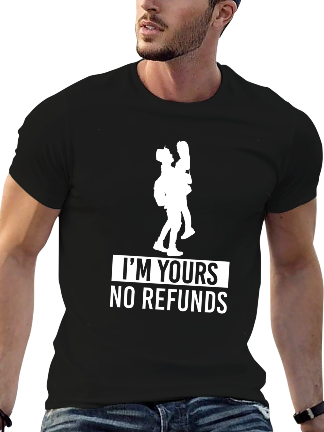 Im Yours No Refunds Graphic Tee