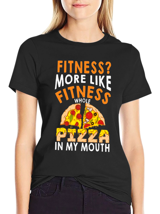 Pizza Fitness T-Shirt - Funny Foodie Tee