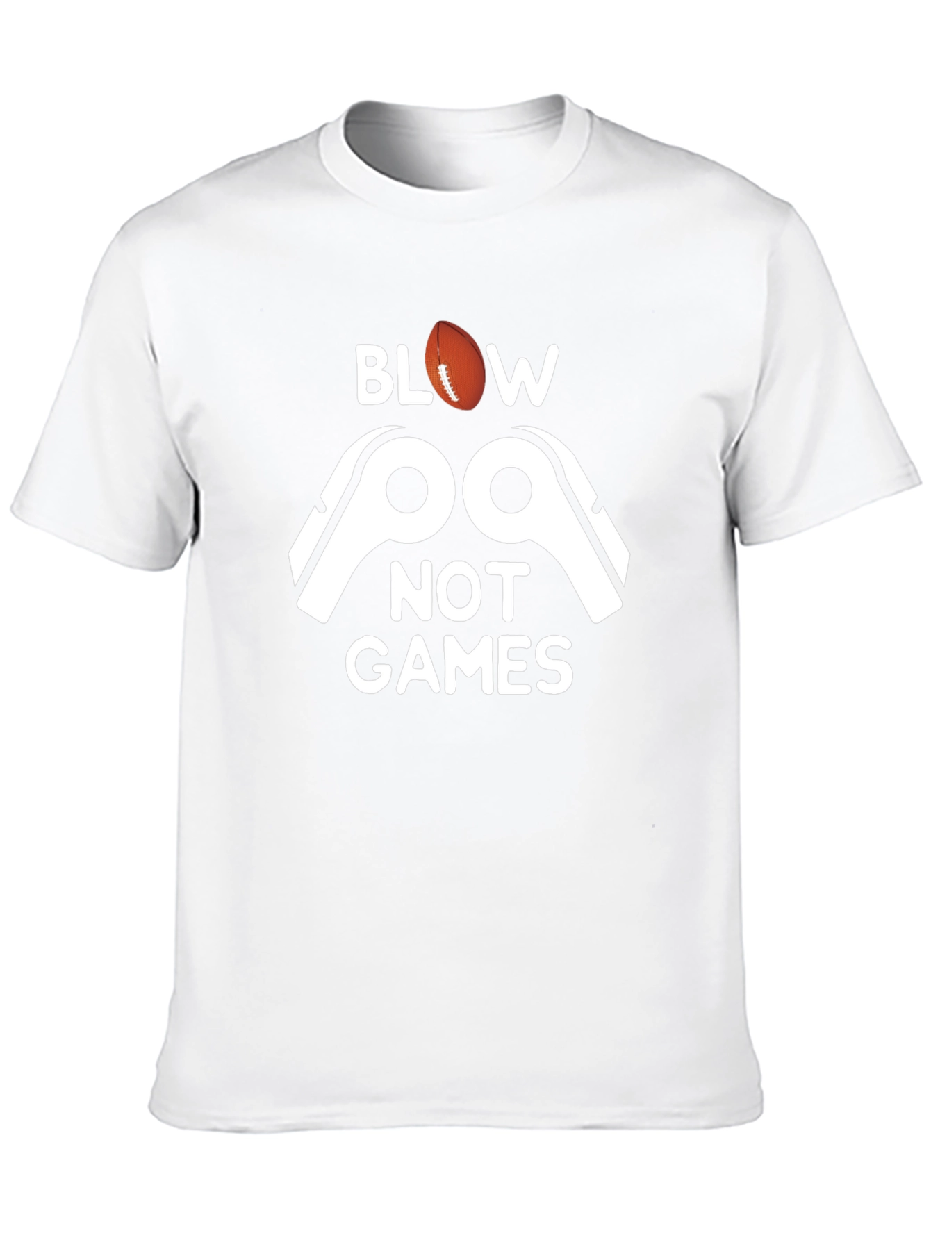 Blow Whistles Not Games T-Shirt