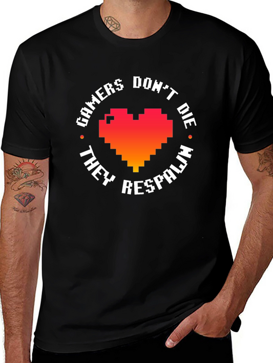 Gamers Dont Die They Respawn - Pixel Heart T-Shirt