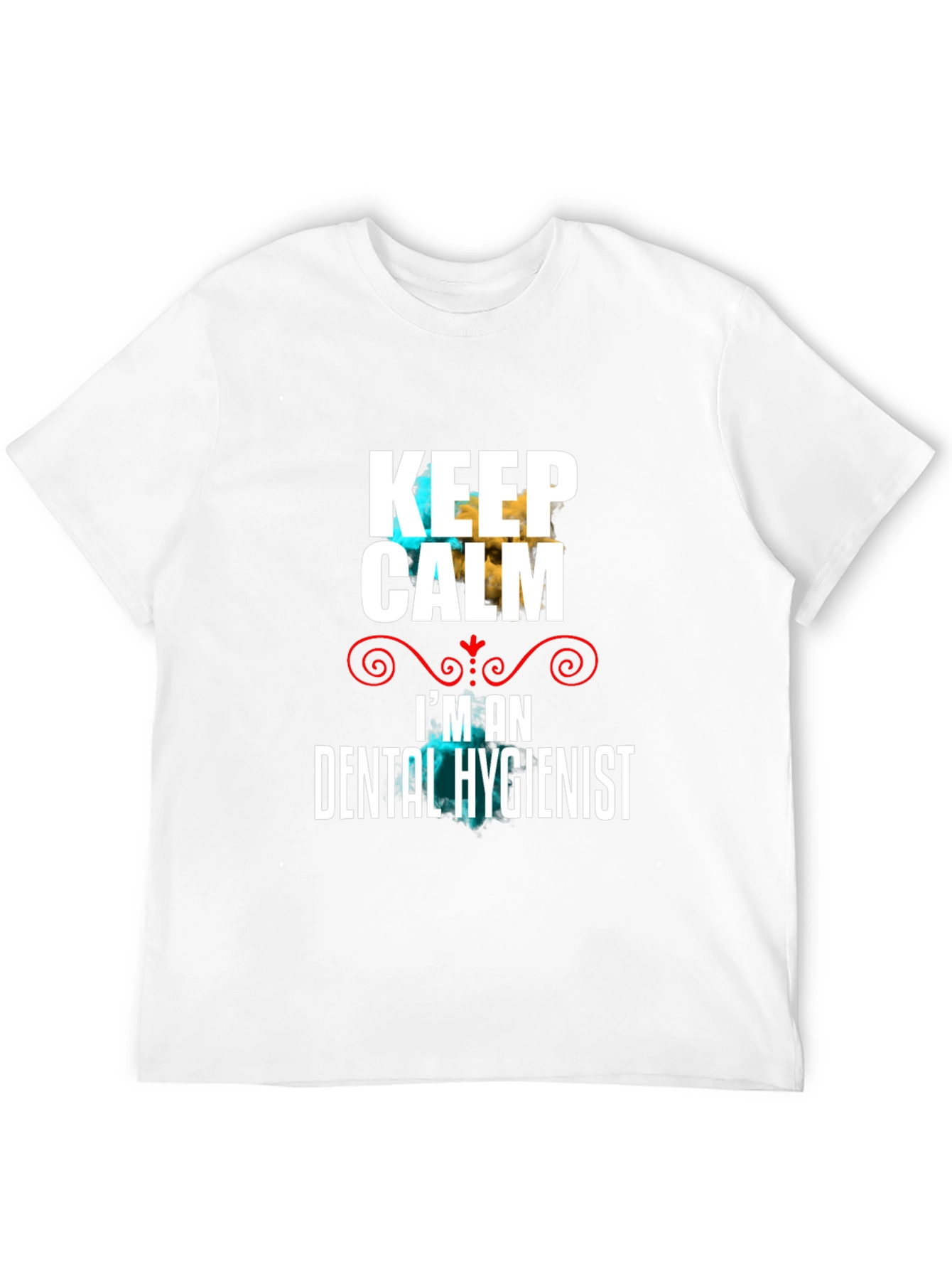 Keep Calm Dental Hygienist T-Shirt