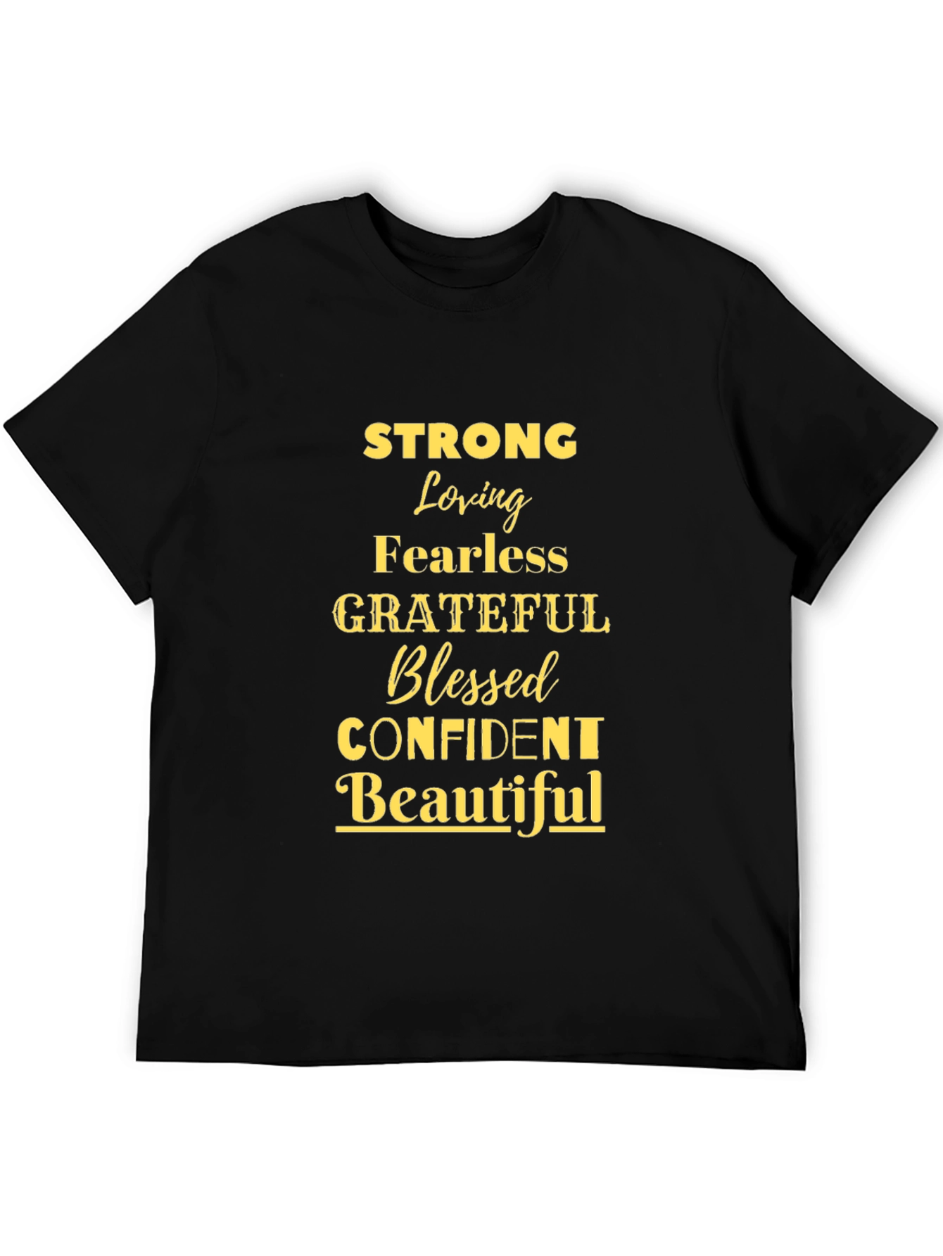 Strong Loving Grateful Blessed T-Shirt