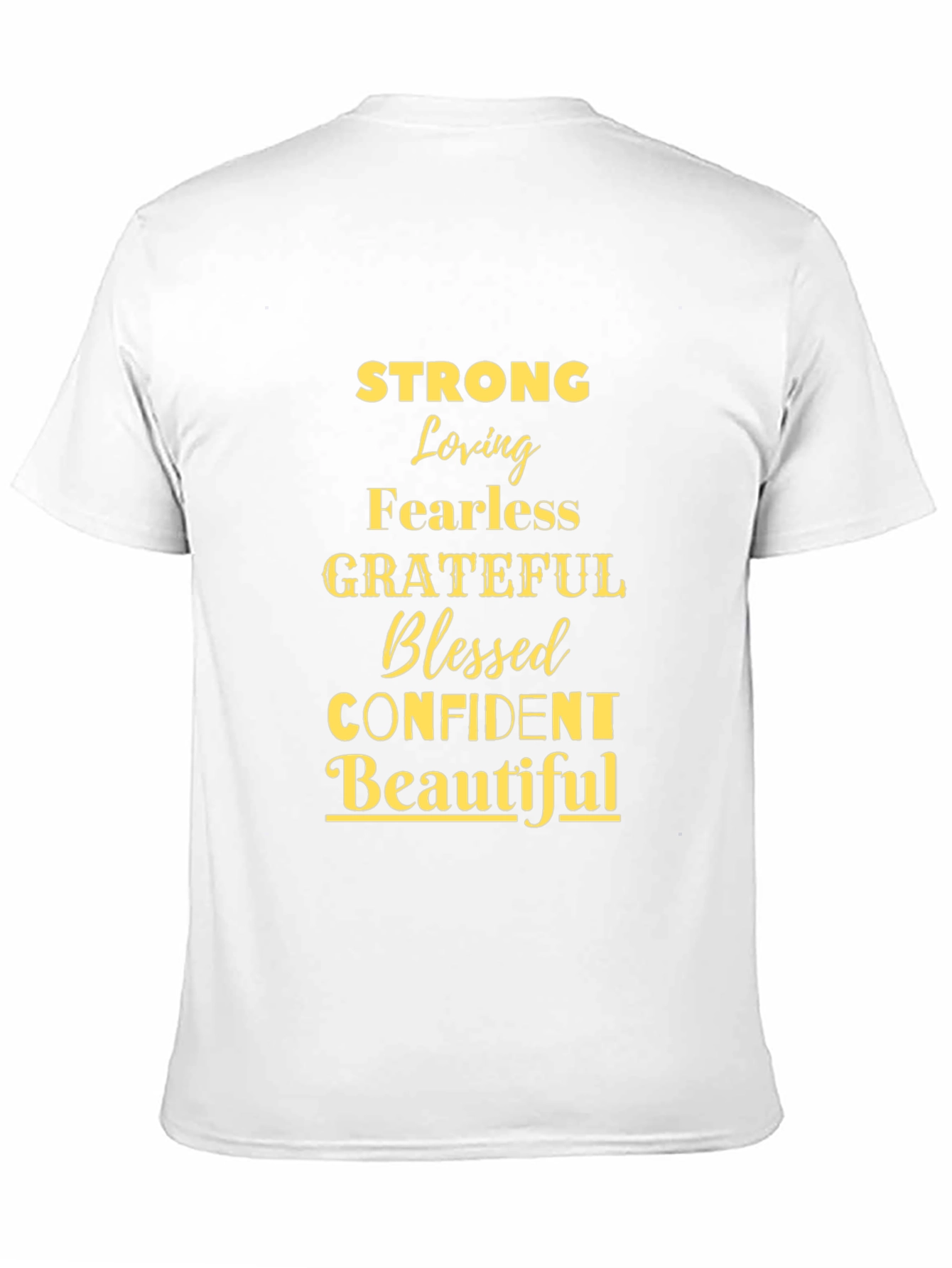 Strong Loving Grateful Blessed T-Shirt
