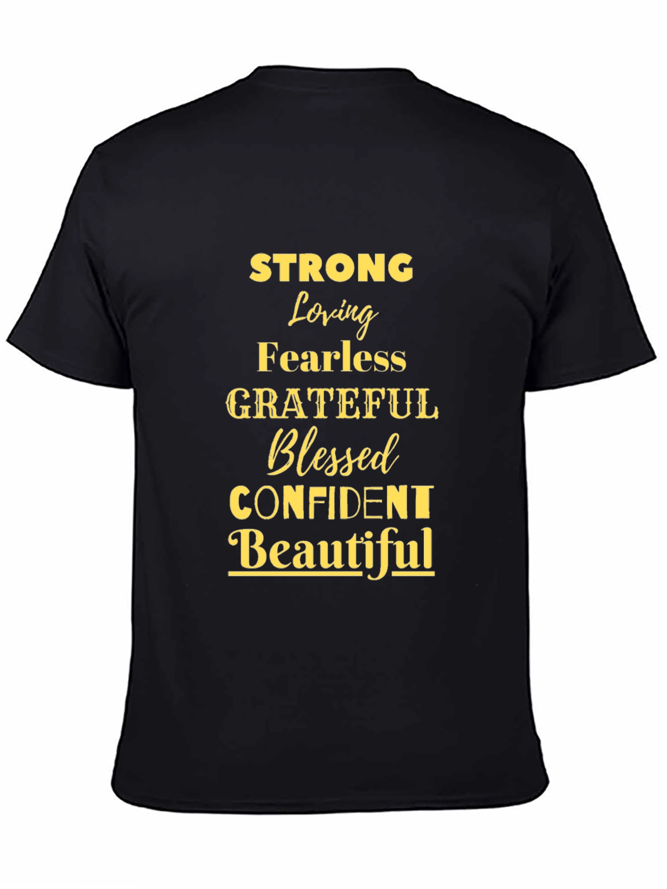 Strong Loving Grateful Blessed T-Shirt