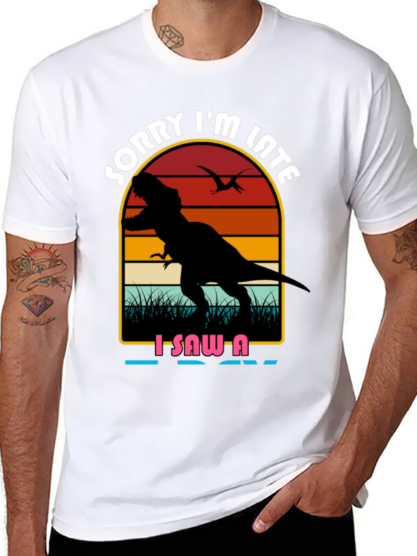 Sorry Im Late Dinosaur Graphic Tee