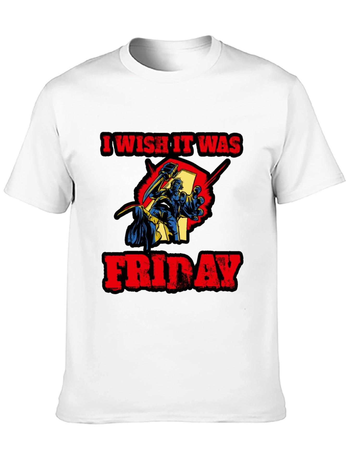 I Wish It Was Friday Funny Graphic Tee