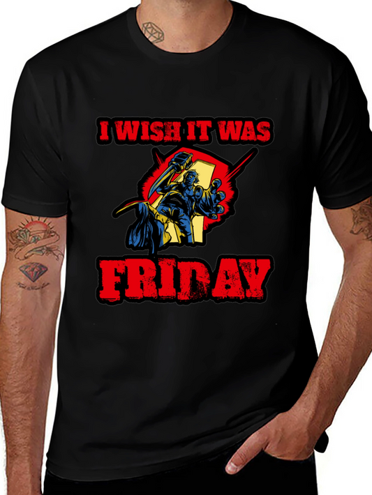 I Wish It Was Friday Funny Graphic Tee