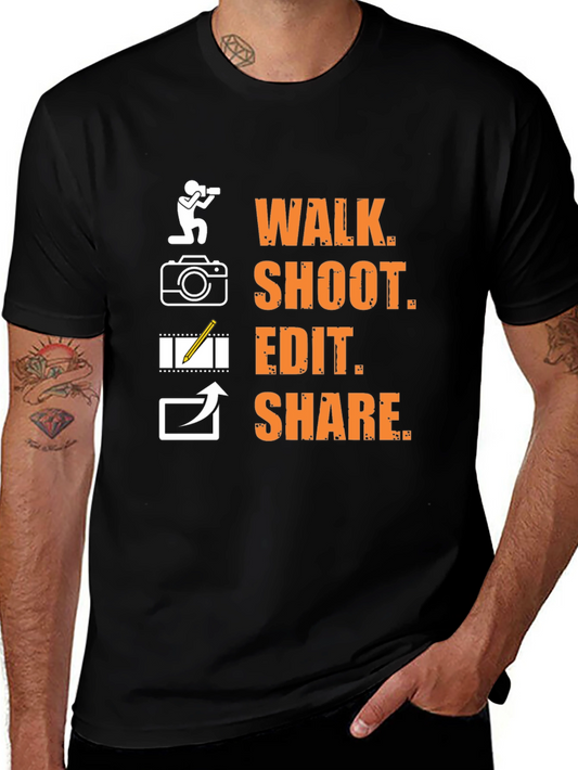 Photographers Walk Shoot Edit Share Graphic T-Shirt