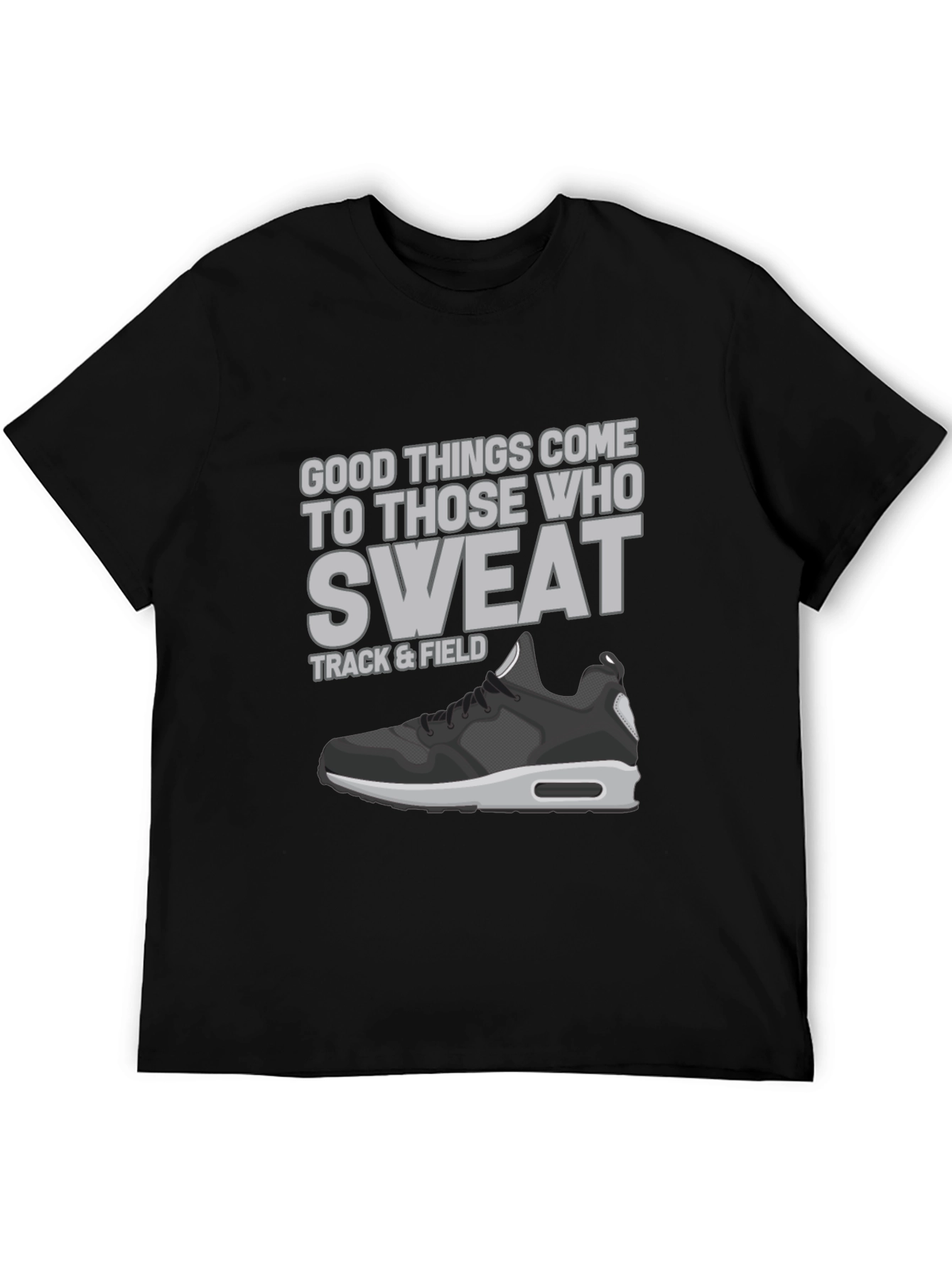 Track & Field Sweat Motivational Graphic T-Shirt
