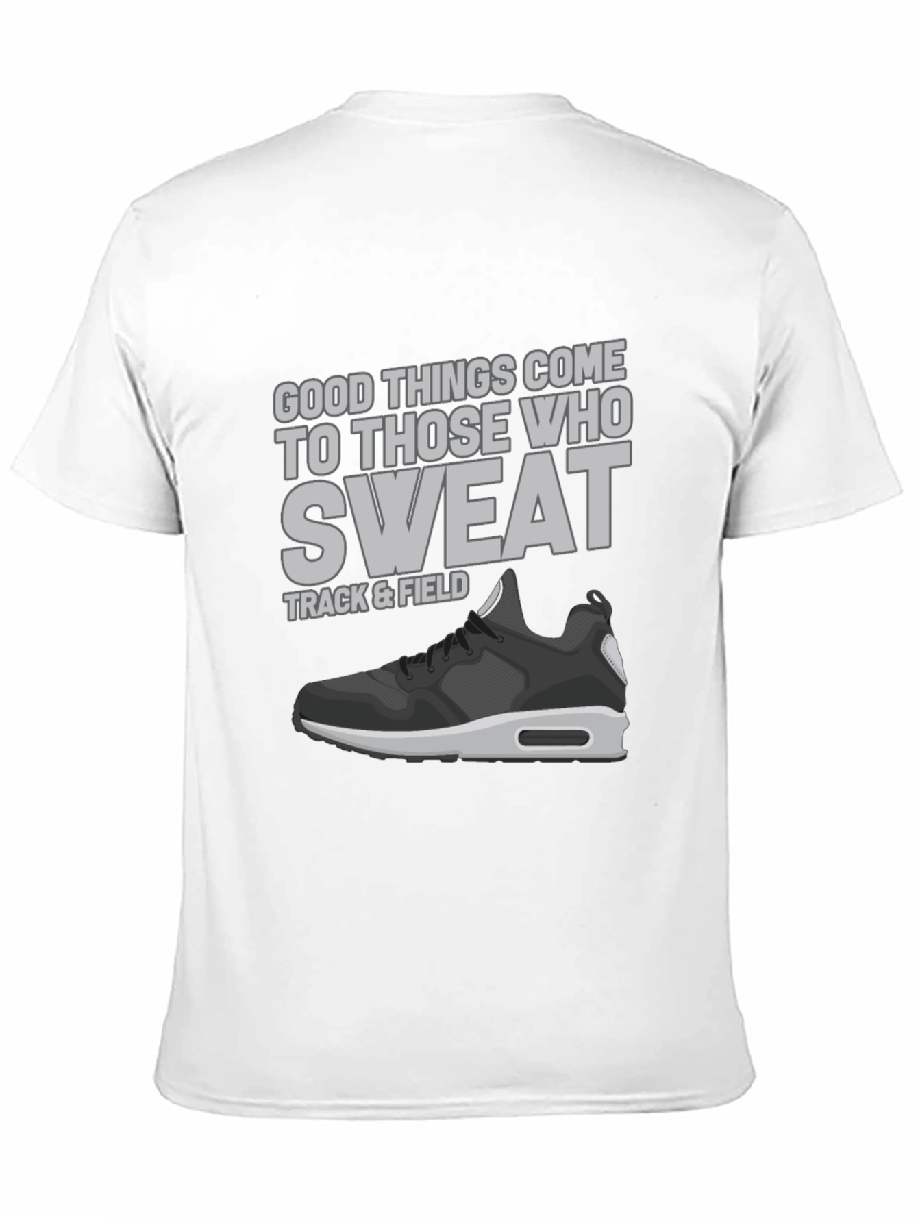 Track & Field Sweat Motivational Graphic T-Shirt