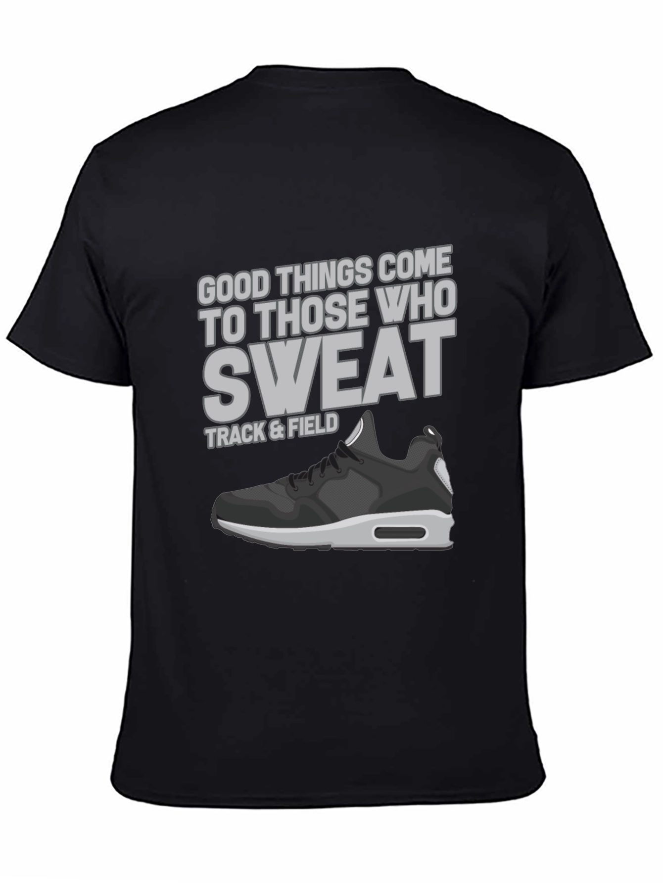 Track & Field Sweat Motivational Graphic T-Shirt