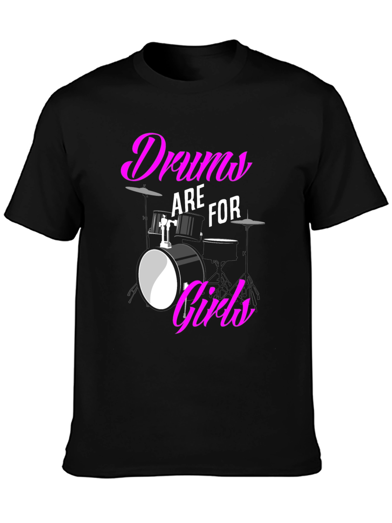 Drums are for Girls T-Shirt: Bold Graphic Tee