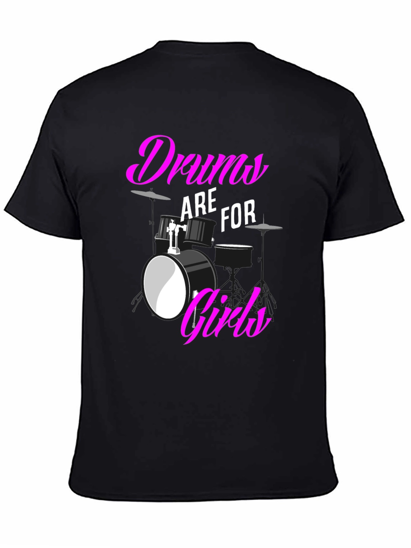 Drums are for Girls T-Shirt: Bold Graphic Tee
