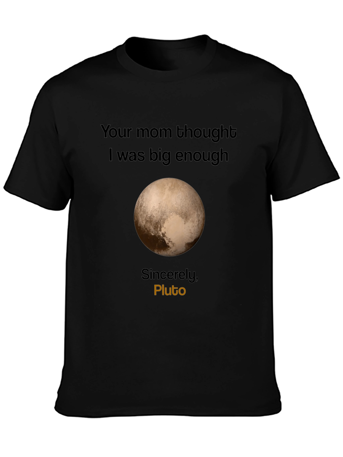 Plutos Revenge T-Shirt - Funny Space Pun Tee