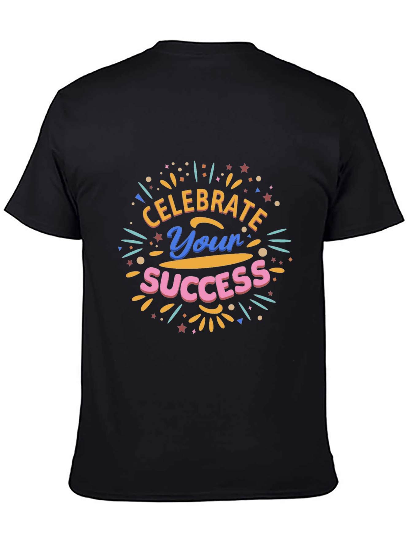 Celebrate Your Success Graphic Tee