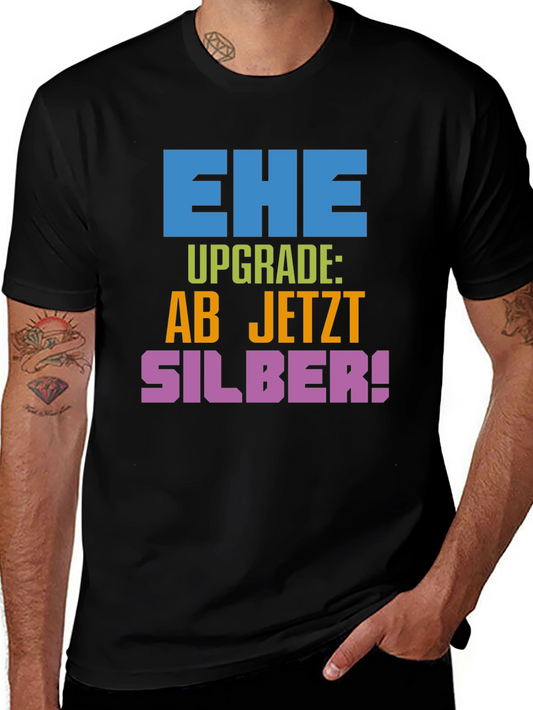 Ehe Upgrade Silber T-Shirt - Anniversary Gift