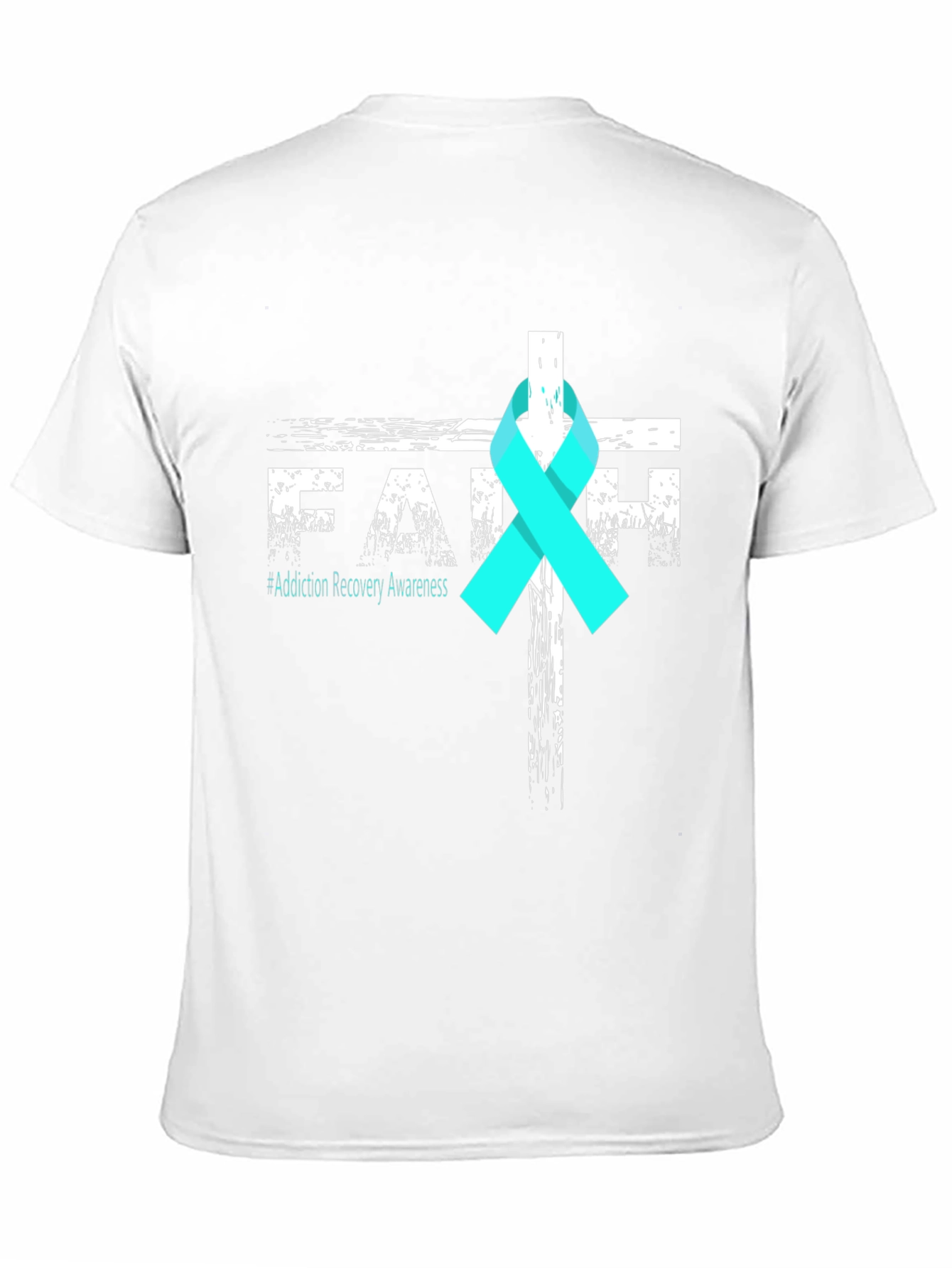 Faith Addiction Recovery Awareness T-Shirt