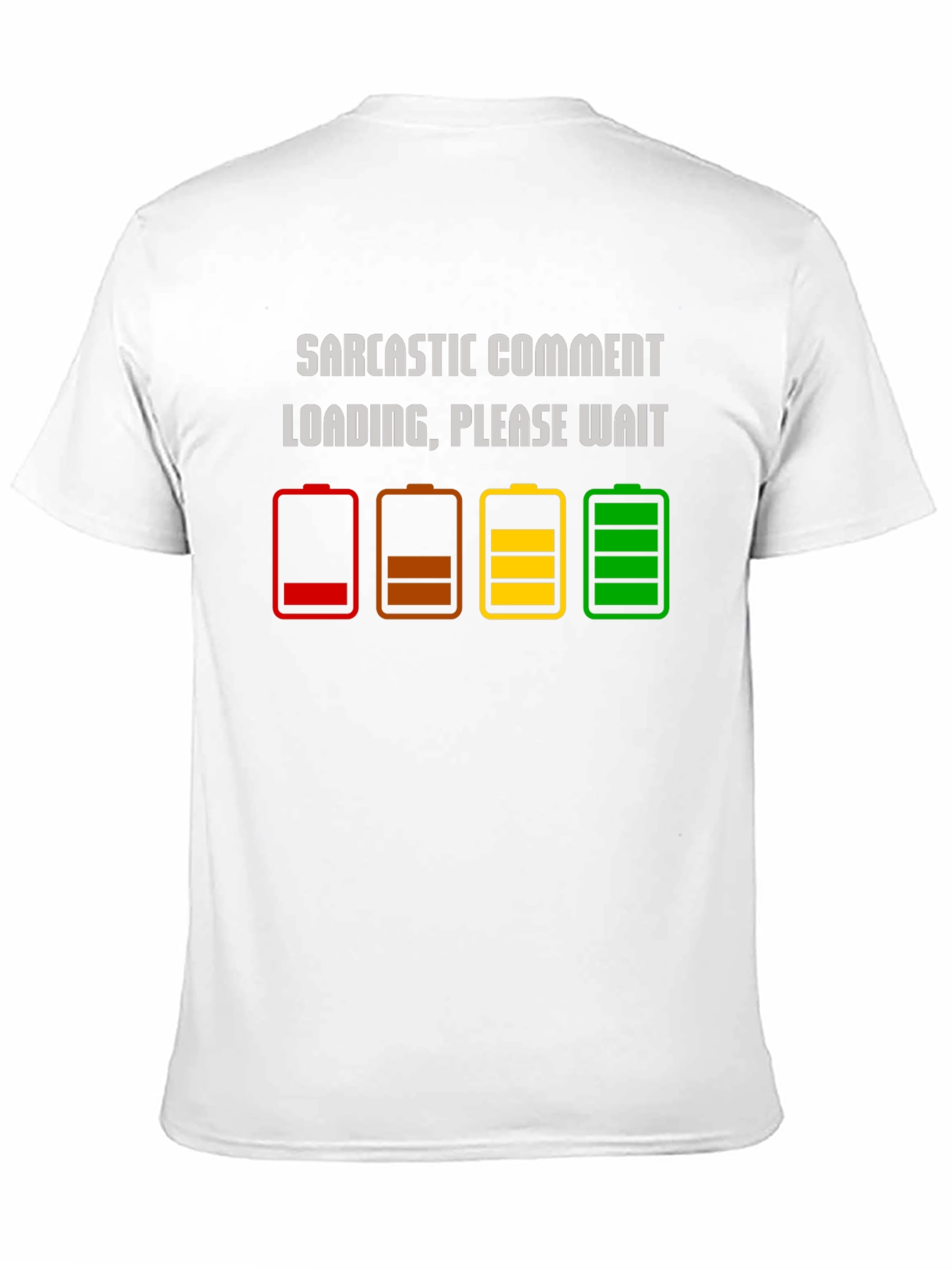 Sarcastic Comment Loading T-Shirt - Funny Humor Tee