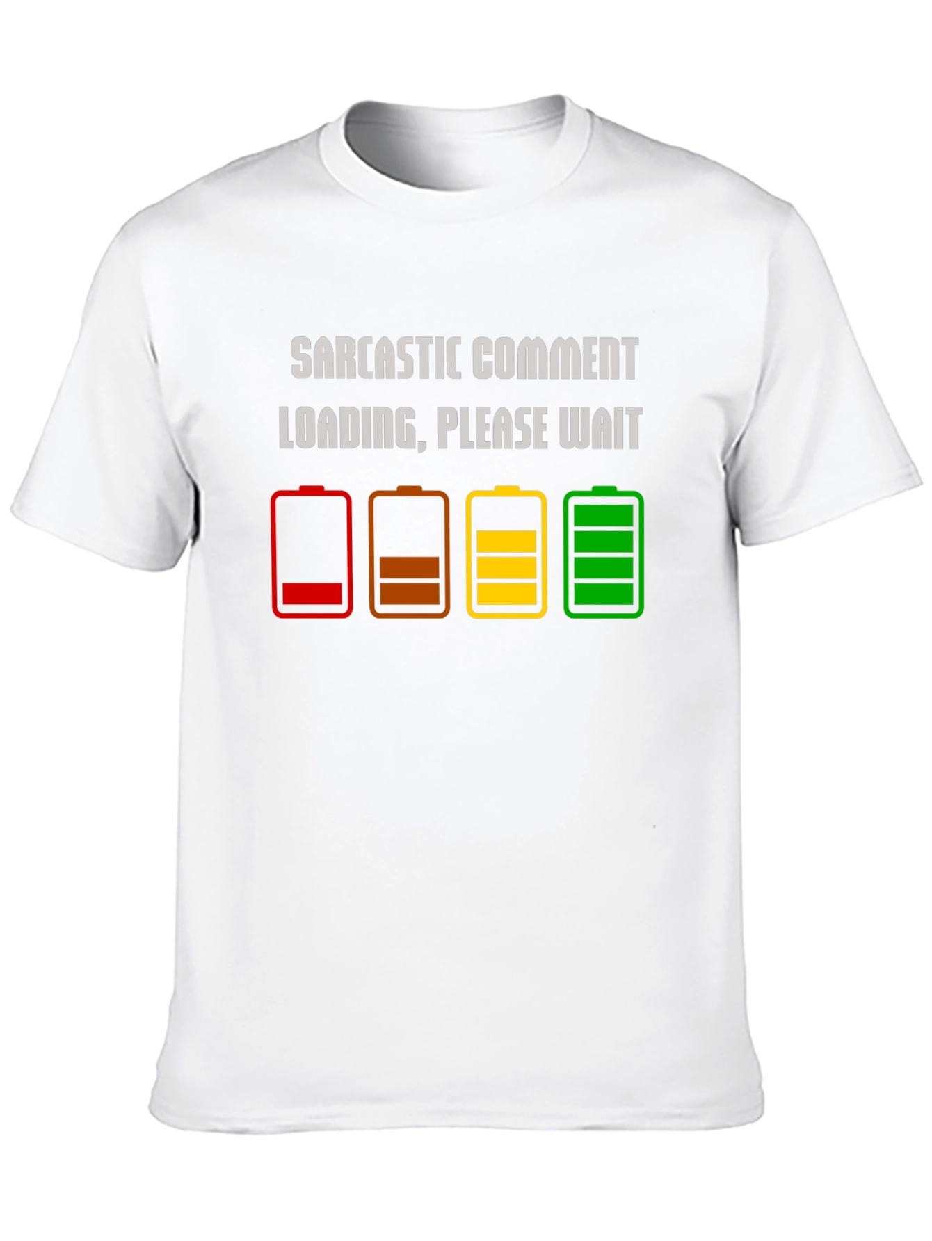 Sarcastic Comment Loading T-Shirt - Funny Humor Tee