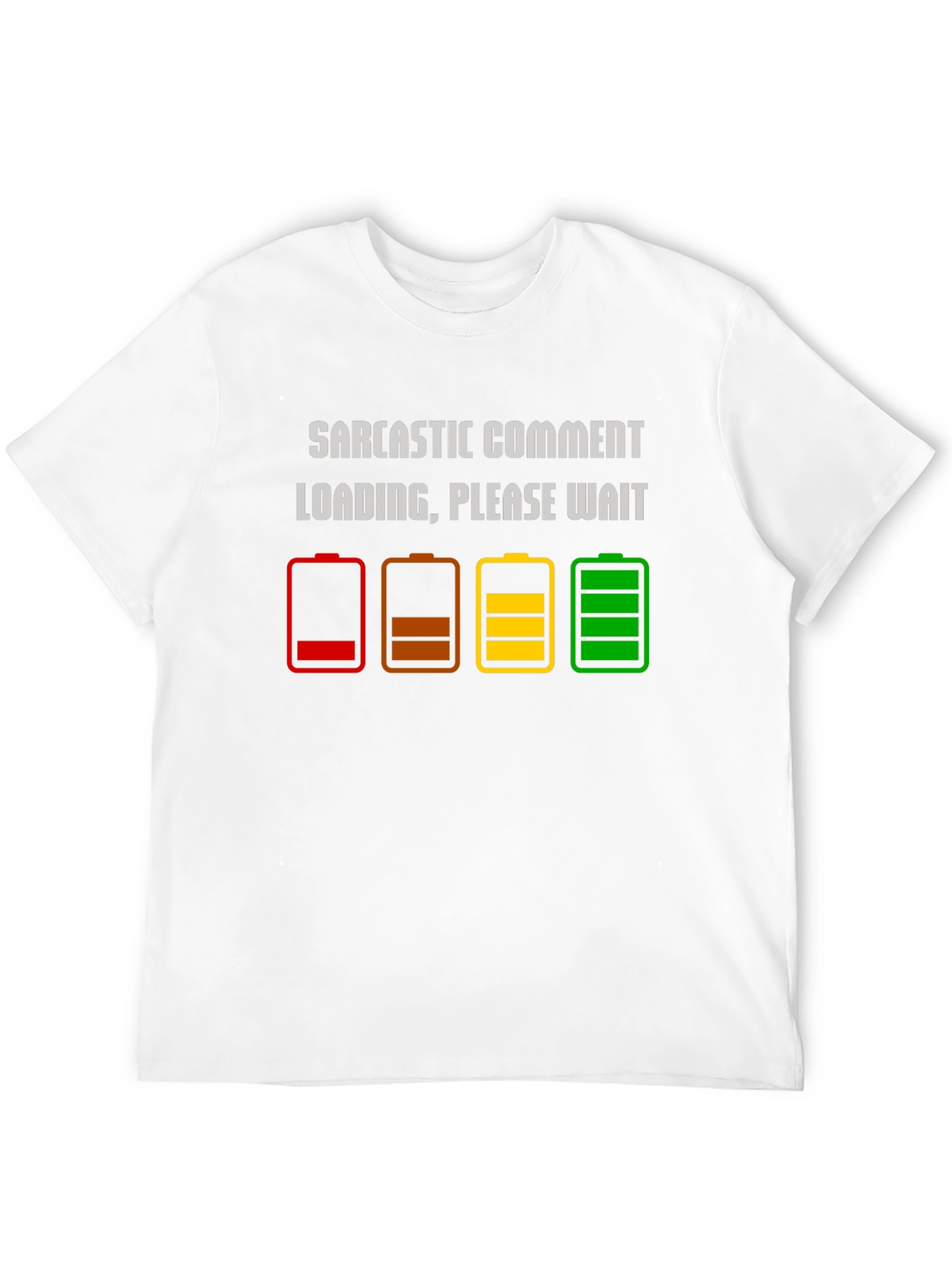 Sarcastic Comment Loading T-Shirt - Funny Humor Tee