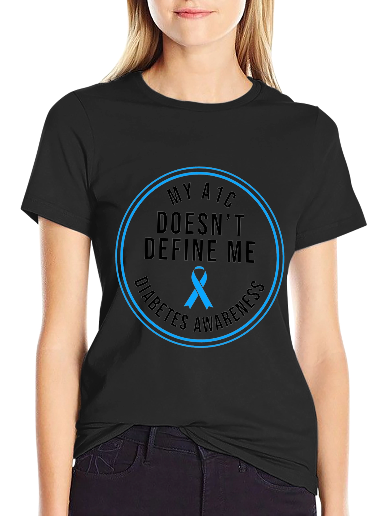 Diabetes Awareness T-Shirt - My A1C Doesnt Define Me