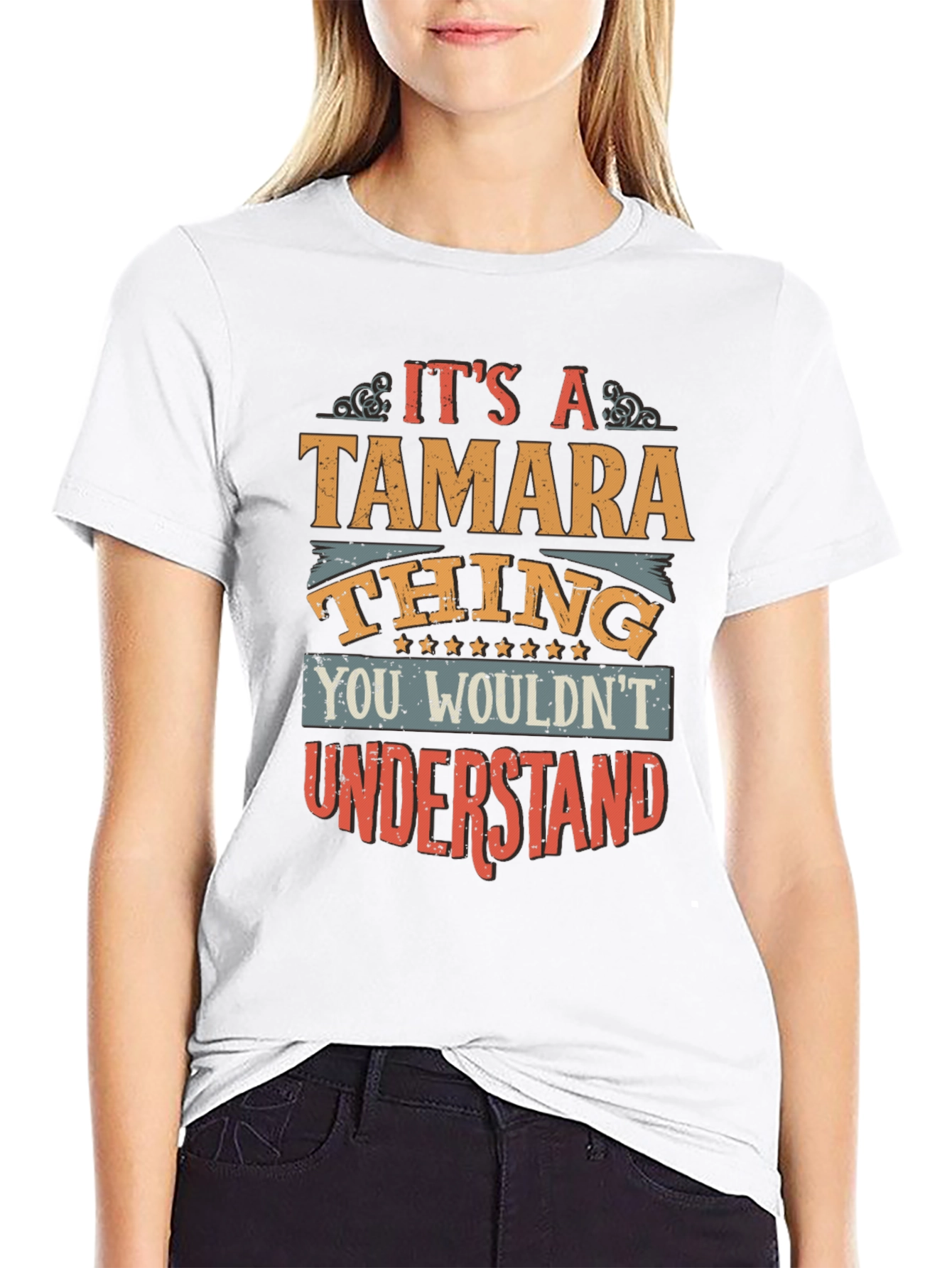 Its a Tamara Thing T-Shirt