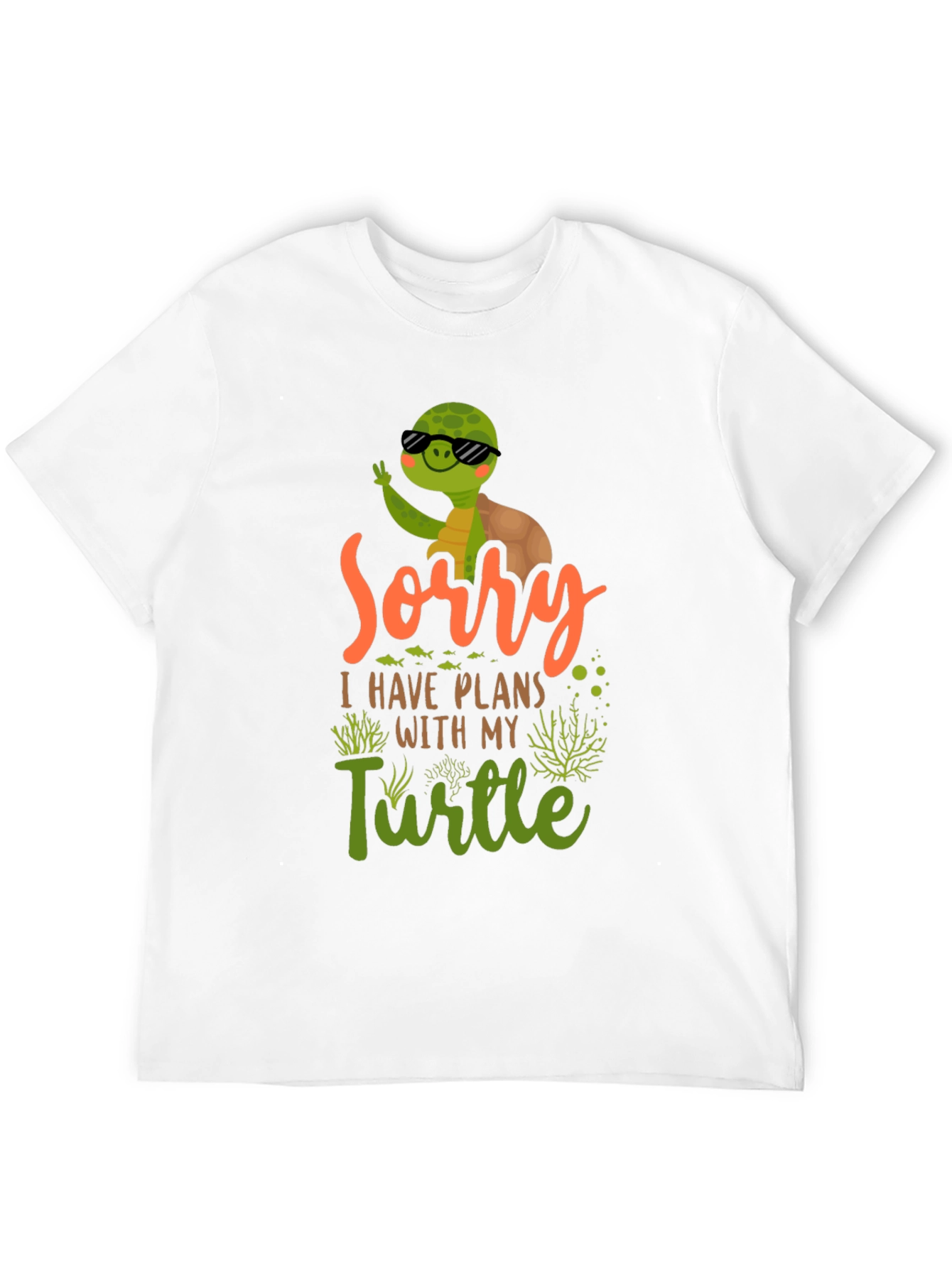 Sorry I Have Plans With My Turtle T-Shirt