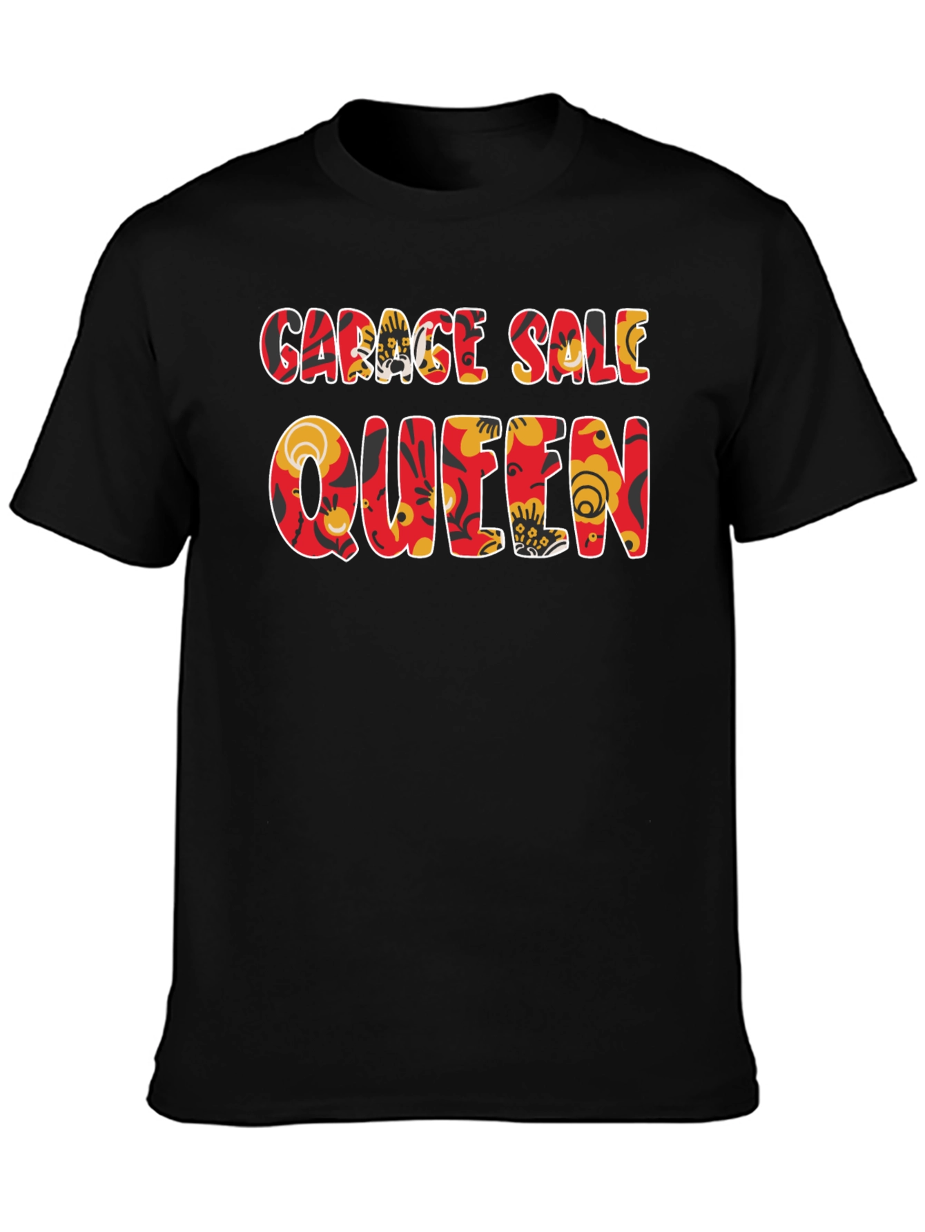 Garage Sale Queen T-Shirt - Floral Design