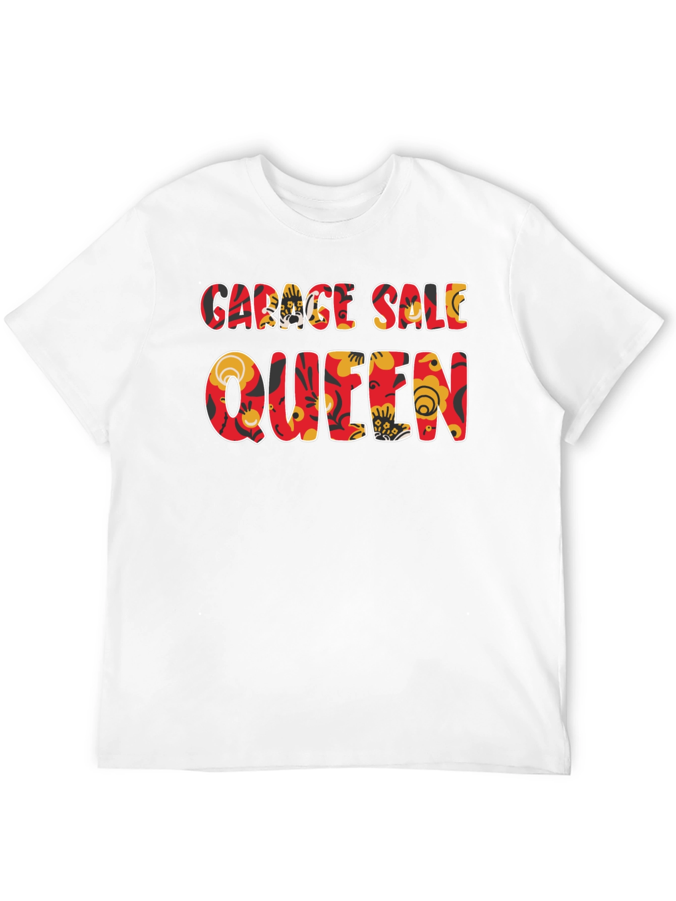 Garage Sale Queen T-Shirt - Floral Design