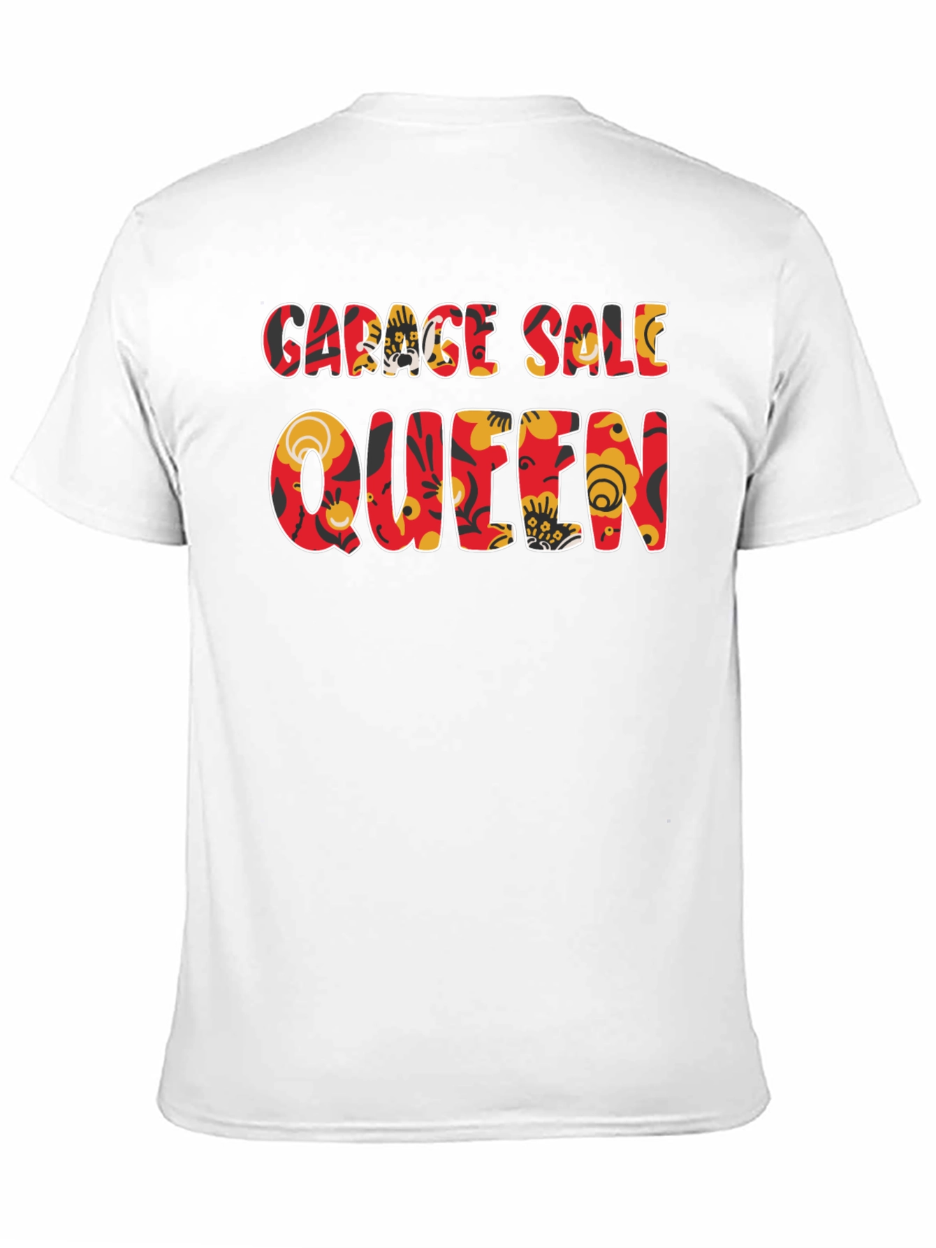 Garage Sale Queen T-Shirt - Floral Design
