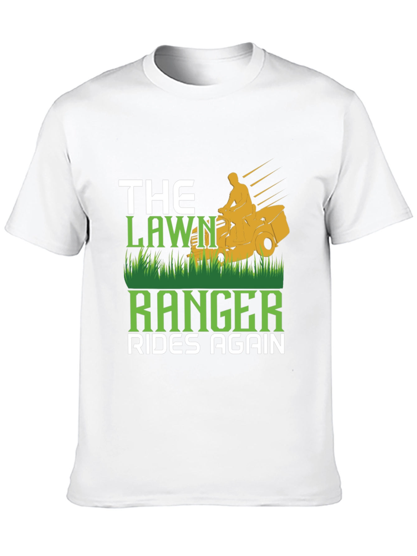 The Lawn Ranger Rides Again T-Shirt