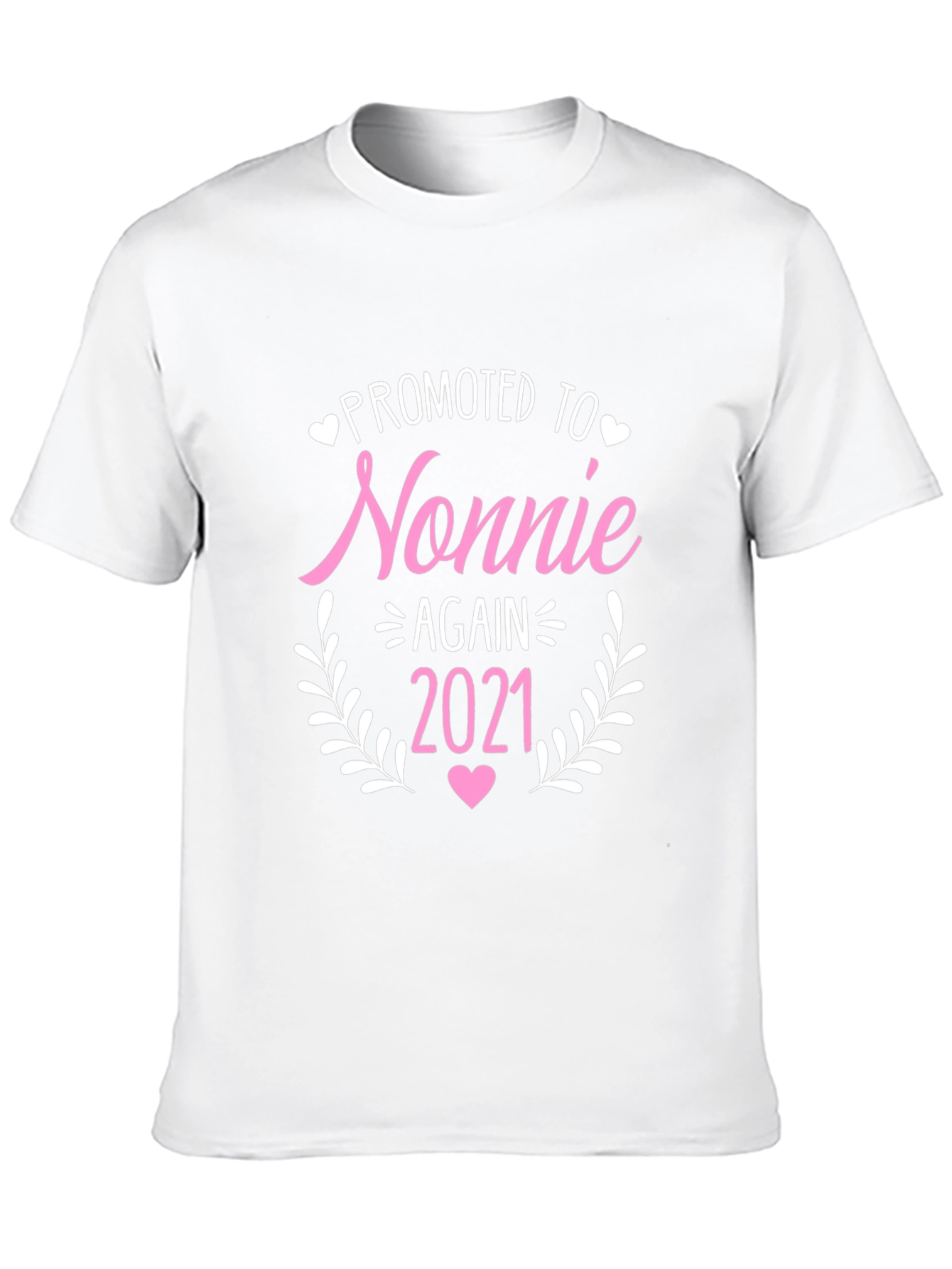 Promoted to Nonnie Again 2021 T-Shirt