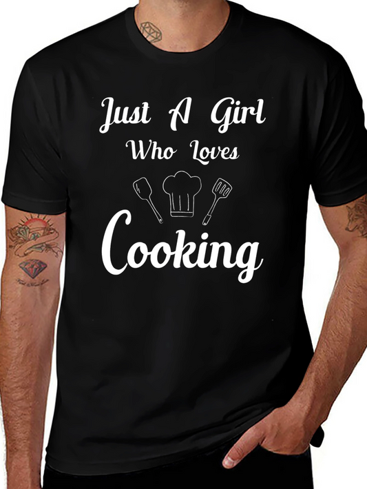 Just a Girl Who Loves Cooking T-Shirt